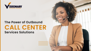 outbound Call Center Services, outbound Call Center Solution, outbound Call Center Outsourcing