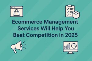 Ecommerce Services 2025