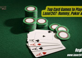 Top Card Games to Play on Laser247 Rummy, Poker & More