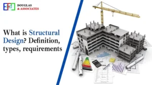 What is structural design Definition, types, requirements