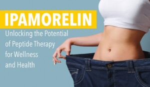 Ipamorelin Peptide Benefits