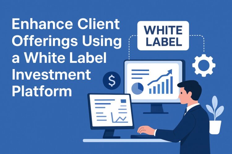 White Label Investment Platform