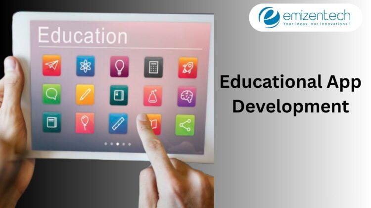 Education App Development Company – Build Smart Learning Solutions