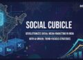 Social Cubicle Revolutionizes Social Media Marketing in India with AI-Driven, Trend-Focused Strategies
