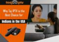 Why Taaj IPTV Is Becoming the #1 Choice for HD Live TV